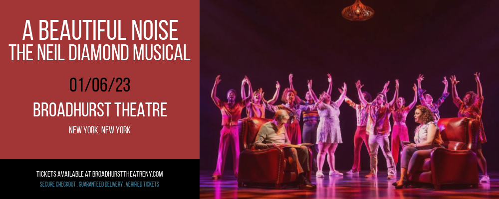 A Beautiful Noise - The Neil Diamond Musical at Broadhurst Theatre tickets A Beautiful Noise - The Neil Diamond Musical at Broadhurst Theatre