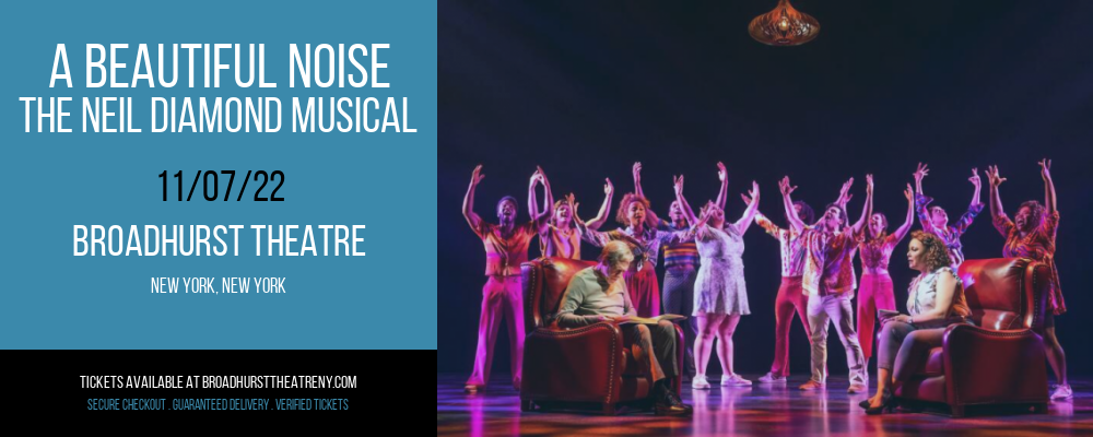 A Beautiful Noise - The Neil Diamond Musical at Broadhurst Theatre tickets A Beautiful Noise - The Neil Diamond Musical at Broadhurst Theatre