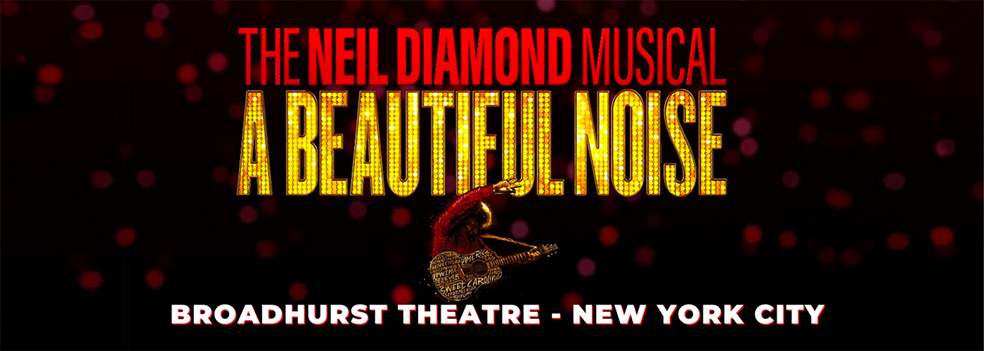 broadhurst theatre Beautiful Noise 