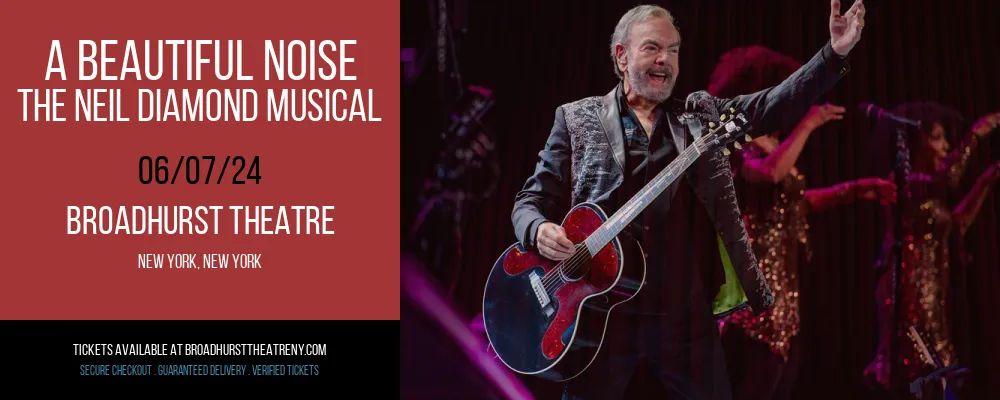 A Beautiful Noise - The Neil Diamond Musical at Broadhurst Theatre